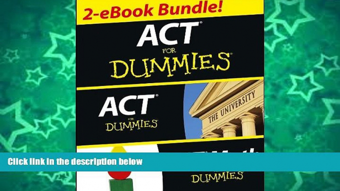 Pre Order ACT For Dummies Two eBook Bundle: ACT For Dummies   ACT Math For Dummies Scott A. Hatch