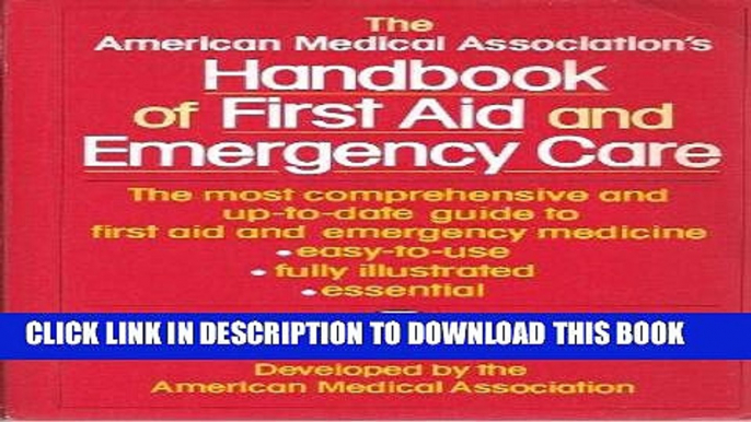 [READ] Mobi The American Medical Association s Handbook of First Aid and Emergency Care Free