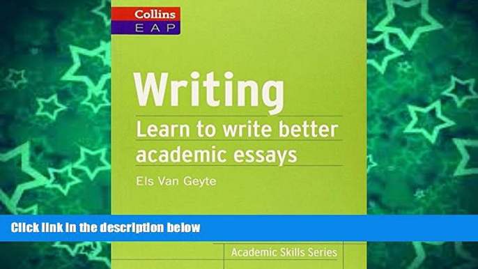 Pre Order Writing: Learn to Write Better Academic Essays (Collins English for Academic Purposes)