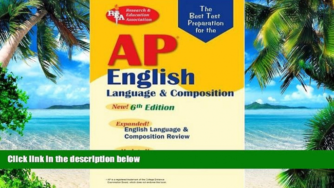 Price AP English Language (REA) The Best Test Prep for: 6th Edition (Advanced Placement (AP) Test