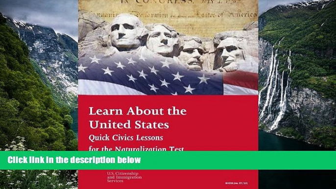 Online U.S. Department of Immigration Learn About the United States: Quick Civics Lessons for the