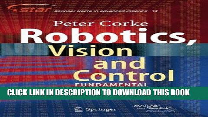 [READ] Online Robotics, Vision and Control: Fundamental Algorithms in MATLAB (Springer Tracts in