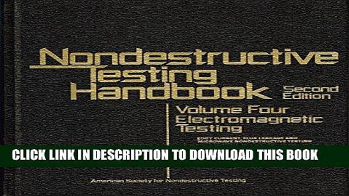 [READ] Ebook Electromagnetic Testing: Eddy Current, Flux Leakage, and Microwave Nondestructive