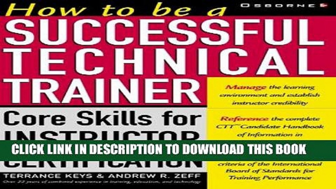 [READ] Online How To Be a Successful Technical Trainer: Core Skills for Instructor Certification