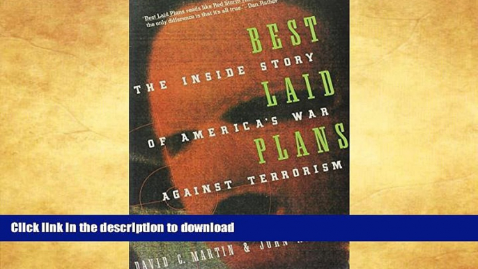 READ BOOK  Best Laid Plans: The Inside Story of America s War Against Terrorism (A Touchstone