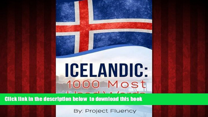 GET PDFbooks  Icelandic: 1000 Most Used Words: Speak Icelandic, Fast Language Learning, Beginners,