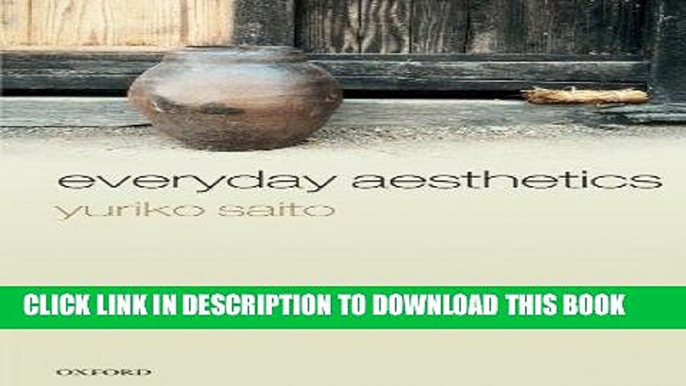 Ebook Everyday Aesthetics Free Read