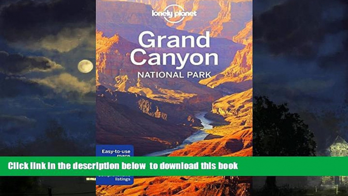 liberty book  Lonely Planet Grand Canyon National Park (Travel Guide) BOOOK ONLINE