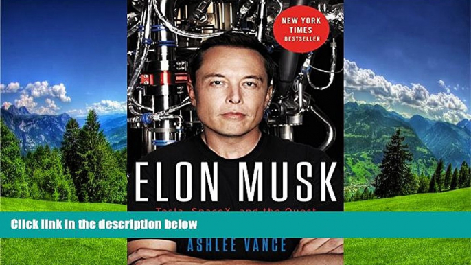 FAVORIT BOOK Elon Musk: Tesla, SpaceX, and the Quest for a Fantastic Future BOOK ONLINE