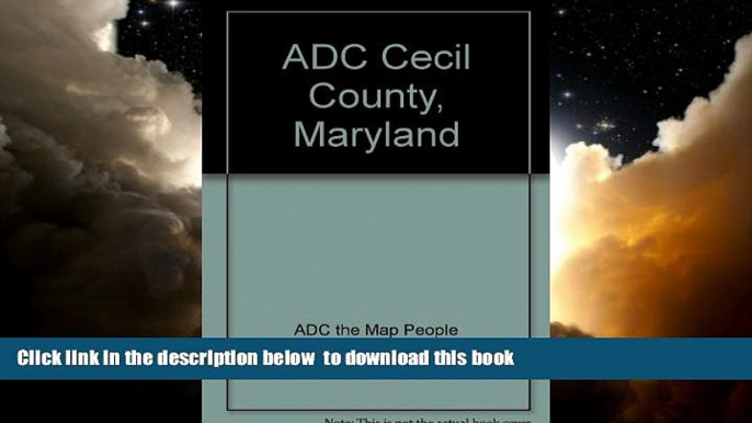 Read book  Cecil County, Maryland Street Map Book READ ONLINE