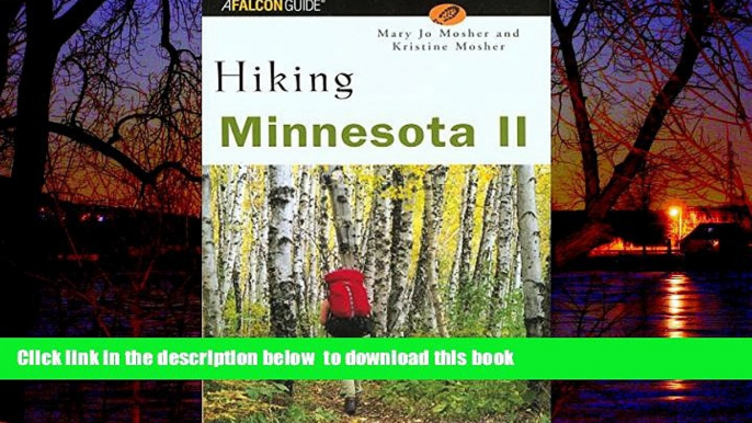 liberty books  Hiking Minnesota II (State Hiking Guides Series) BOOOK ONLINE