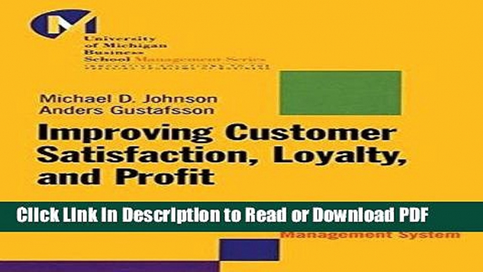 Read Improving Customer Satisfaction, Loyalty, and Profit : An Integrated Measurement and