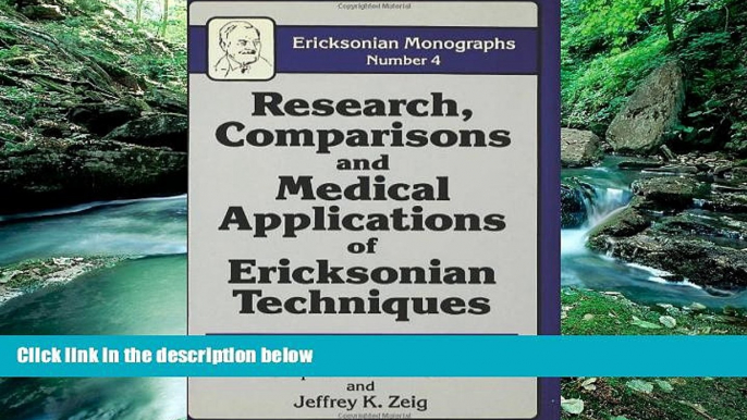 Big Sales  Research Comparisons and Medical Applications of Ericksonian Techniques (Ericksonian