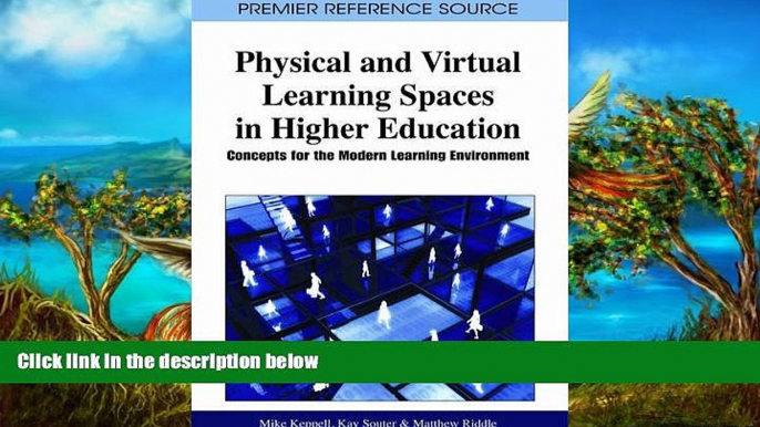 Deals in Books  Physical and Virtual Learning Spaces in Higher Education: Concepts for the Modern