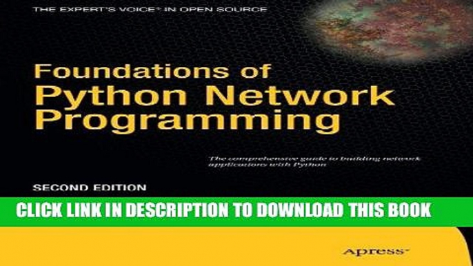 [READ] Online Foundations of Python Network Programming: The comprehensive guide to building