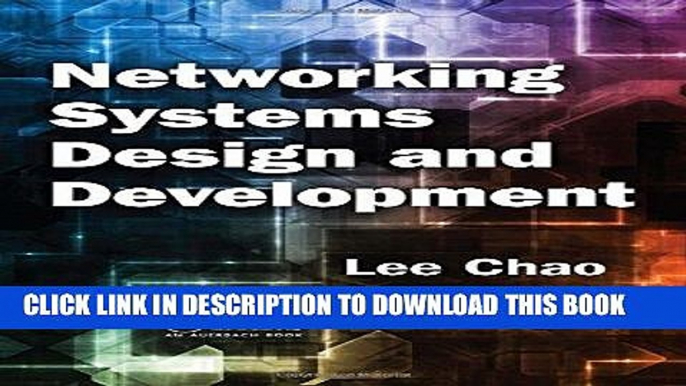 [READ] Kindle Networking Systems Design and Development (It Management) Free Download