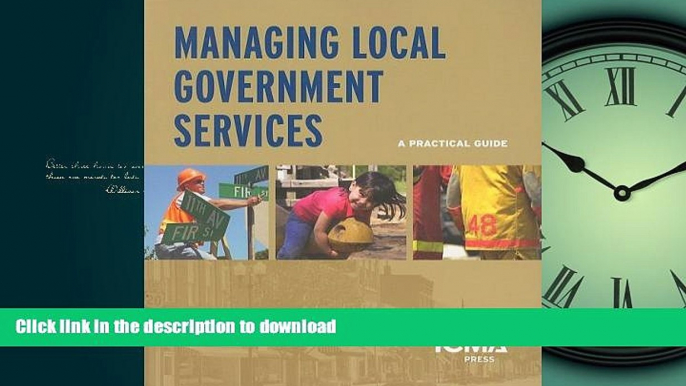 FAVORITE BOOK  Managing Local Government Services: A Practical Guide FULL ONLINE