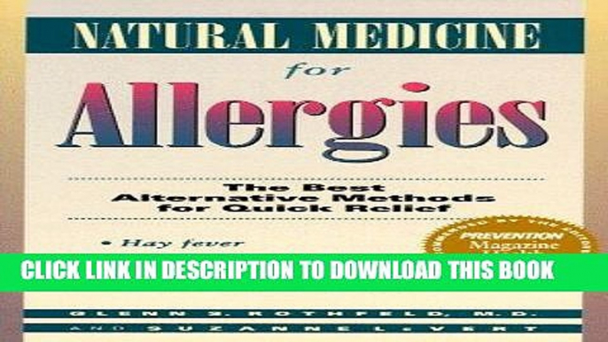 [PDF] Natural Medicine for Allergies: The Best Alternative Methods for Quick Relief Full Collection