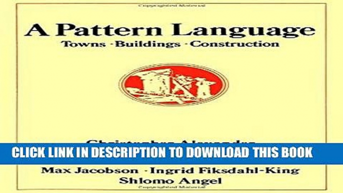 [PDF] Download A Pattern Language: Towns, Buildings, Construction (Center for Environmental