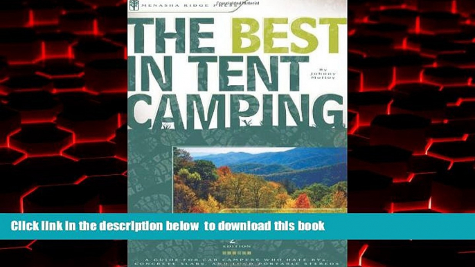 liberty books  The Best in Tent Camping: The Carolinas: A Guide for Car Campers Who Hate RVs,