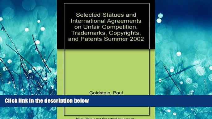 READ book  Selected Statutes and International Agreements on Unfair Competition, Trademark,