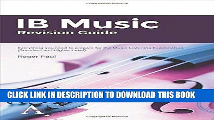 [FREE] Ebook IB Music Revision Guide: Everything you need to prepare for the Music Listening