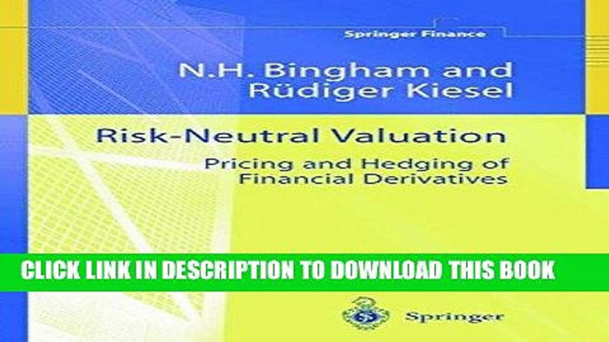 [PDF] Risk-Neutral Valuation: Pricing and Hedging of Financial Derivatives (Springer Finance)