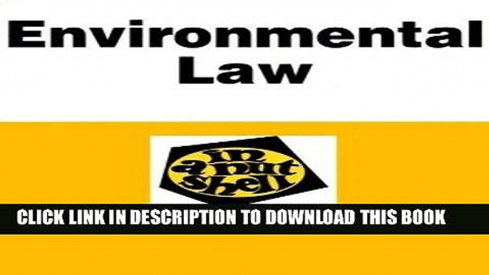 [PDF] Environmental Law in a Nutshell (Nutshell Series) Popular Colection