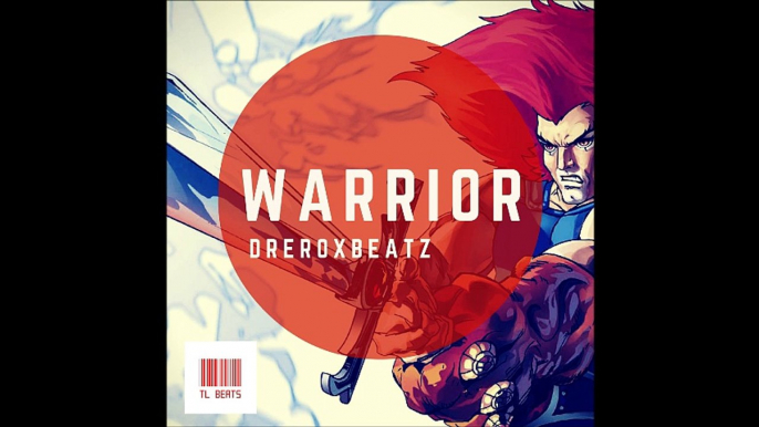 Dope Hip Hop Instrumental Rap Beat | "Warrior" |TL Beats