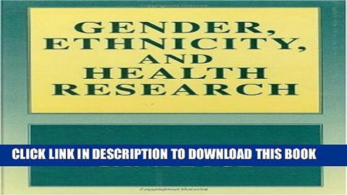 [READ] Mobi Gender, Ethnicity, and Health Research Audiobook Download