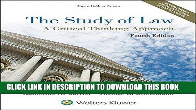 [PDF] Mobi The Study of Law: A Critical Thinking Approach (Aspen College) Full Online