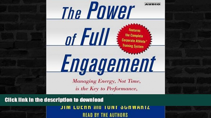 READ  The Power of Full Engagement: Managing Energy, Not Time, is the Key to High Performance and