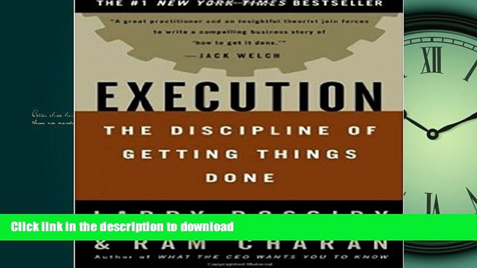 EBOOK ONLINE  Execution: The Discipline of Getting Things Done  GET PDF