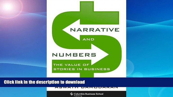 FAVORITE BOOK  Narrative and Numbers: The Value of Stories in Business (Columbia Business School