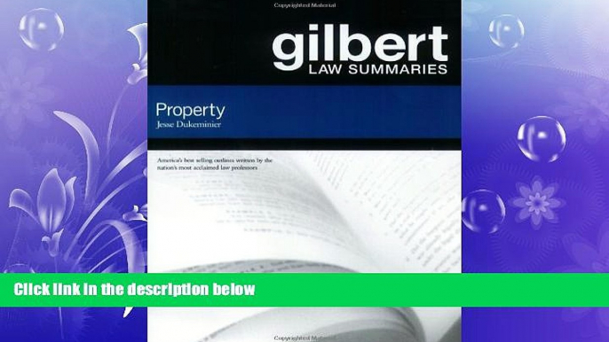 READ book  Gilbert Law Summaries: Property  FREE BOOOK ONLINE