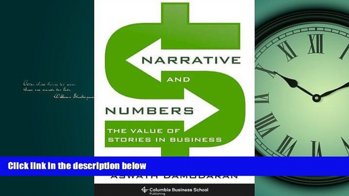 PDF [DOWNLOAD] Narrative and Numbers: The Value of Stories in Business (Columbia Business School