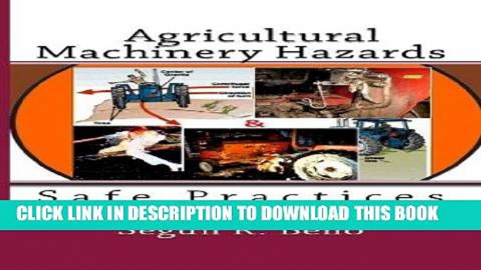 [READ] Mobi Agricultural Machinery Hazards: Hazards and Safe-Use Audiobook Download