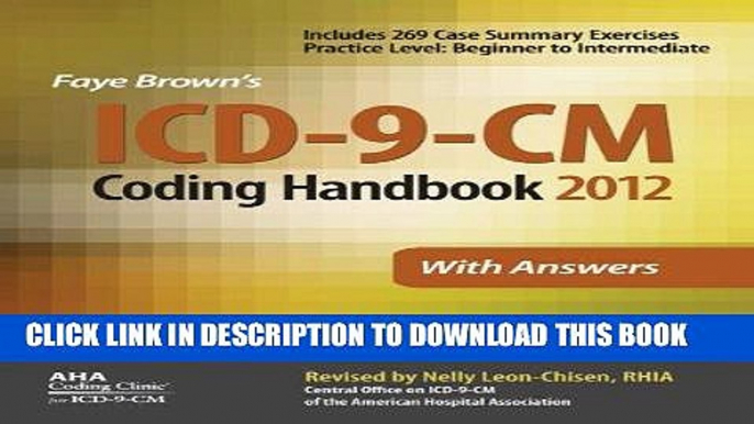 [READ] Mobi ICD-9-CM Coding Handbook, With Answers, 2012 Revised Edition (ICD-9-CM CODING HANDBOOK