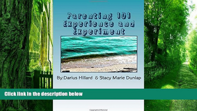 Darius Chantez Hillard Parenting 101 Experience and Experiment  Epub Download Download