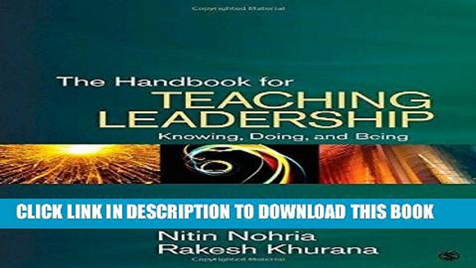 [PDF] The Handbook for Teaching Leadership: Knowing, Doing, and Being Popular Online