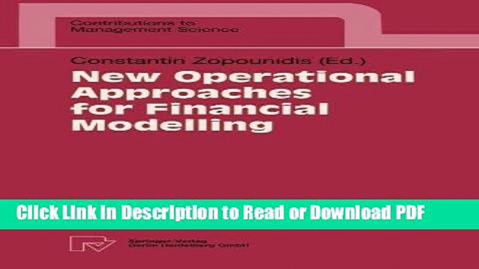 Read New Operational Approaches for Financial Modelling (Contributions to Management Science)