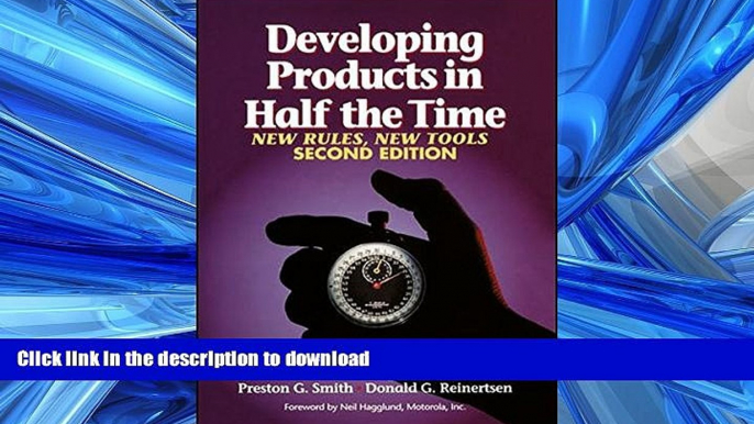 EBOOK ONLINE  Developing Products in Half the Time: New Rules, New Tools, 2nd Edition  BOOK ONLINE