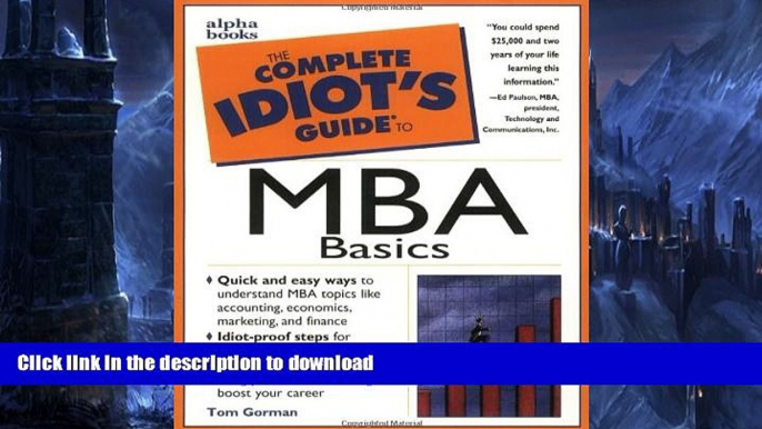 READ THE NEW BOOK The Complete Idiot s Guide to MBA Basics READ EBOOK