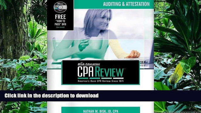 READ THE NEW BOOK Bisk CPA Review: Auditing   Attestation, 43rd Edition, 2014(CPA Comprehensive