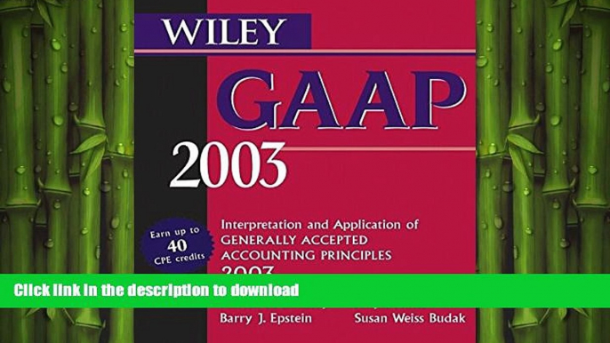 FAVORIT BOOK Wiley GAAP 2003: Interpretation and Application of Generally Accepted Accounting