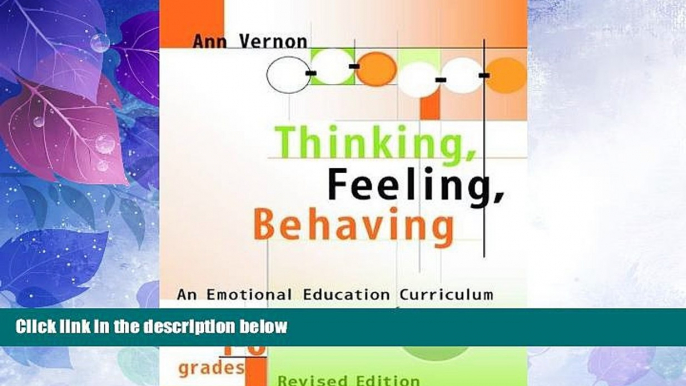 Best Price Thinking, Feeling, Behaving: An Emotional Education Curriculum for Children/Grades 1-6