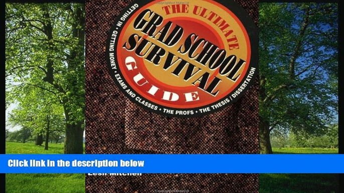 FAVORIT BOOK Ultimate Grad School Survival Guide Lesli Mitchell BOOOK ONLINE