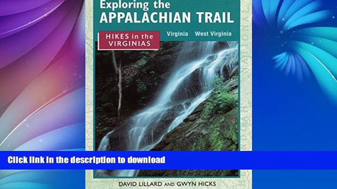 FAVORITE BOOK  Hikes in the Virginias (Exploring the Appalachian Trail) FULL ONLINE