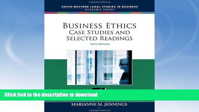 FAVORITE BOOK  Business Ethics: Case Studies and Selected Readings (South-Western Legal Studies