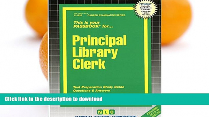 READ THE NEW BOOK Principal Library Clerk(Passbooks) (Career Examination Series) READ EBOOK